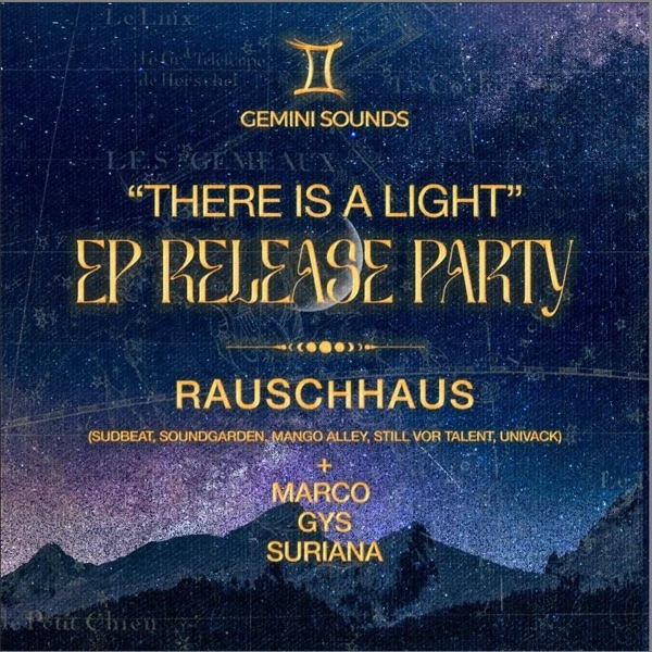 Flyer Gemini Sounds — There is a Light EP release party